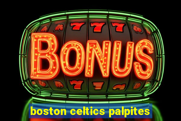 boston celtics palpites